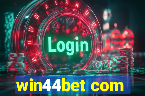 win44bet com